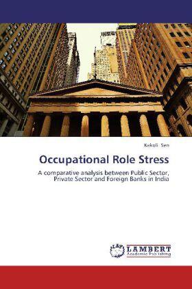 Sen | Occupational Role Stress | Buch | 978-3-659-25406-2 | sack.de