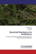 Kumar / Khan / Bala |  Bacterial Resistance to Antibiotics | Buch |  Sack Fachmedien