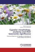 Jana / Mukherjee |  Cypselar morphology, anatomy and their taxonomic significance | Buch |  Sack Fachmedien