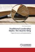 Karikari |  Traditional Leadership Styles: the Asante King | Buch |  Sack Fachmedien