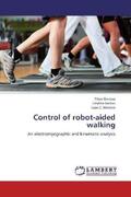 Barroso / Santos / C. Moreno |  Control of robot-aided walking | Buch |  Sack Fachmedien