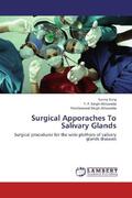 Garg / Ahluwalia |  Surgical Apporaches To Salivary Glands | Buch |  Sack Fachmedien