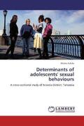 Kalolo |  Determinants of adolescents' sexual behaviours | Buch |  Sack Fachmedien