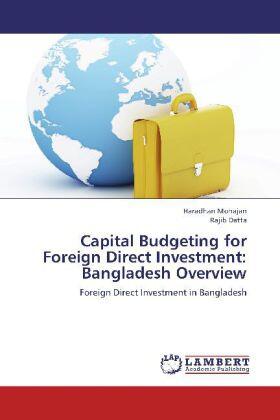 Mohajan / Datta | Capital Budgeting for Foreign Direct Investment: Bangladesh Overview | Buch | 978-3-659-26885-4 | sack.de