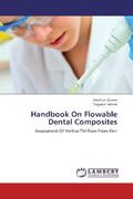 Qamar / Fatima |  Handbook On Flowable Dental Composites | Buch |  Sack Fachmedien