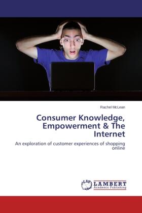 McLean |  Consumer Knowledge, Empowerment & The Internet | Buch |  Sack Fachmedien