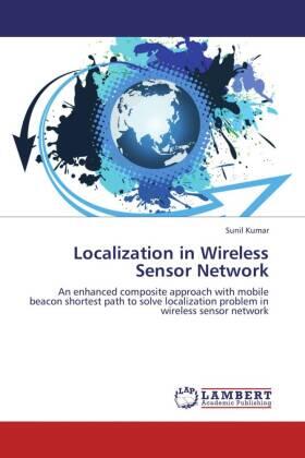 Kumar |  Localization in Wireless Sensor Network | Buch |  Sack Fachmedien