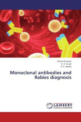 Chander / Singh / Verma |  Monoclonal antibodies and Rabies diagnosis | Buch |  Sack Fachmedien