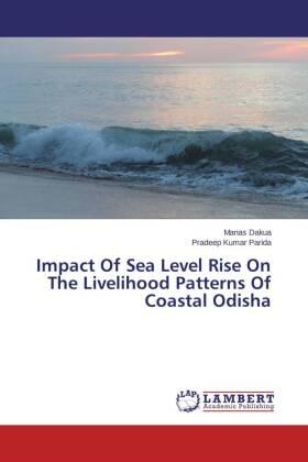 Dakua / Parida |  Impact Of Sea Level Rise On The Livelihood Patterns Of Coastal Odisha | Buch |  Sack Fachmedien