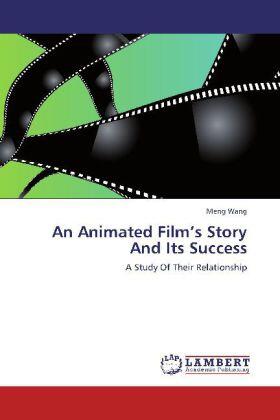 Wang |  An Animated Film's Story And Its Success | Buch |  Sack Fachmedien