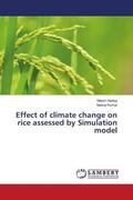 Hadiya / Kumar |  Effect of climate change on rice assessed by Simulation model | Buch |  Sack Fachmedien