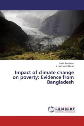 Tasneem / Ahsan | Impact of climate change on poverty: Evidence from Bangladesh | Buch | 978-3-659-28547-9 | sack.de