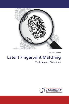 Kumar | Latent Fingerprint Matching | Buch | 978-3-659-28714-5 | sack.de