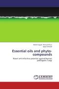 Ahmad Khan / Ahmad |  Essential oils and phyto-compounds | Buch |  Sack Fachmedien