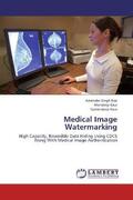 Brar / Kaur |  Medical Image Watermarking | Buch |  Sack Fachmedien