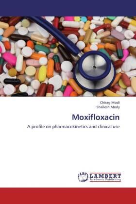 Modi / Mody |  Moxifloxacin | Buch |  Sack Fachmedien