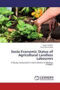 Atulker / Dubey |  Socio-Economic Status of Agricultural Landless Labourers | Buch |  Sack Fachmedien