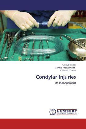Gupta / Maheshwari / Kumar |  Condylar Injuries | Buch |  Sack Fachmedien