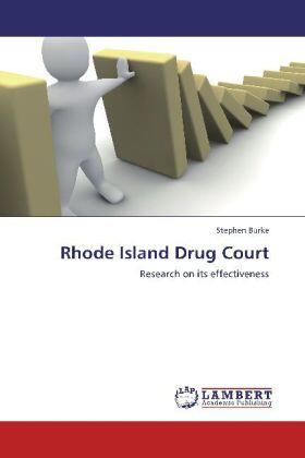 Burke |  Rhode Island Drug Court | Buch |  Sack Fachmedien