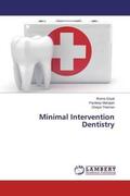 Goyal / Mahajan / Thaman |  Minimal Intervention Dentistry | Buch |  Sack Fachmedien
