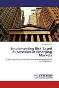 Cohen |  Implementing Risk Based Supervision in Emerging Markets | Buch |  Sack Fachmedien