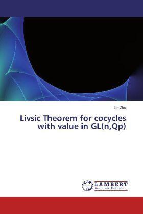 Zhu |  Livsic Theorem for cocycles with value in GL(n,Qp) | Buch |  Sack Fachmedien