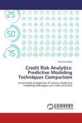Singh |  Credit Risk Analytics: Predictive Modeling Techniques Comparison | Buch |  Sack Fachmedien