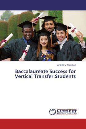 Freeman |  Baccalaureate Success for Vertical Transfer Students | Buch |  Sack Fachmedien