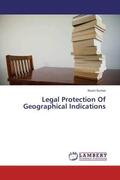 Kumar |  Legal Protection Of Geographical Indications | Buch |  Sack Fachmedien