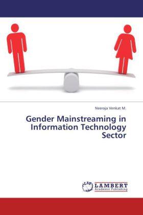 M. | Gender Mainstreaming in Information Technology Sector | Buch | 978-3-659-31680-7 | sack.de