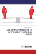 M. |  Gender Mainstreaming in Information Technology Sector | Buch |  Sack Fachmedien