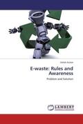 Kumar |  E-waste: Rules and Awareness | Buch |  Sack Fachmedien