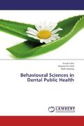 Saha / Narang |  Behavioural Sciences in Dental Public Health | Buch |  Sack Fachmedien