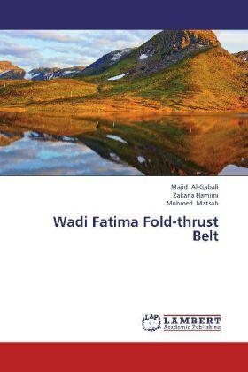 Al-Gabali / Hamimi / Matsah |  Wadi Fatima Fold-thrust Belt | Buch |  Sack Fachmedien