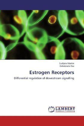 Maitra / Das | Estrogen Receptors | Buch | 978-3-659-32756-8 | sack.de