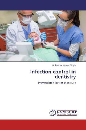 Singh |  Infection control in dentistry | Buch |  Sack Fachmedien