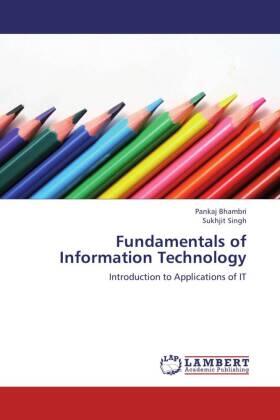 Bhambri / Singh |  Fundamentals of Information Technology | Buch |  Sack Fachmedien