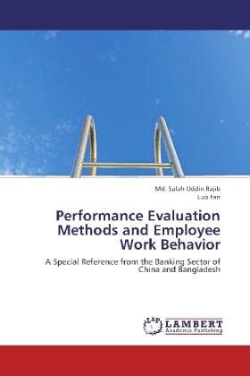 Rajib / Fan | Performance Evaluation Methods and Employee Work Behavior | Buch | 978-3-659-33398-9 | sack.de