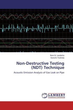 Laodeño / Yoshida |  Non-Destructive Testing (NDT) Technique | Buch |  Sack Fachmedien