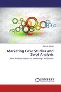 Ahmad |  Marketing Case Studies and Swot Analysis | Buch |  Sack Fachmedien