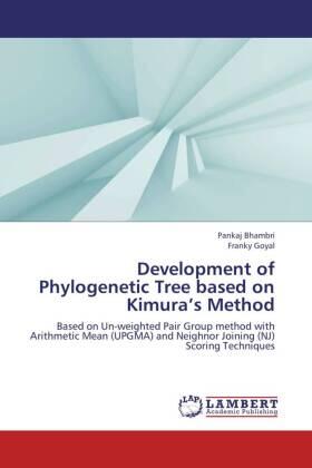 Bhambri / Goyal |  Development of Phylogenetic Tree based on Kimura's Method | Buch |  Sack Fachmedien