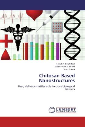 Bughdadi / S. El-Ahl / Emara |  Chitosan Based Nanostructures | Buch |  Sack Fachmedien