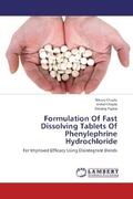Chapla / Pujara |  Formulation Of Fast Dissolving Tablets Of Phenylephrine Hydrochloride | Buch |  Sack Fachmedien