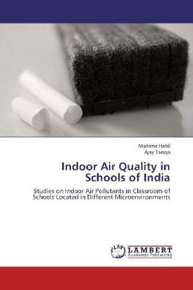 Habil / Taneja |  Indoor Air Quality in Schools of India | Buch |  Sack Fachmedien