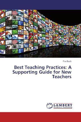 Bach |  Best Teaching Practices: A Supporting Guide for New Teachers | Buch |  Sack Fachmedien