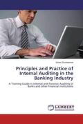 Orumwense |  Principles and Practice of Internal Auditing in the Banking Industry | Buch |  Sack Fachmedien