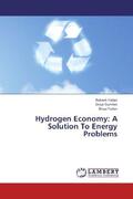 Yadav / Gumber |  Hydrogen Economy: A Solution To Energy Problems | Buch |  Sack Fachmedien