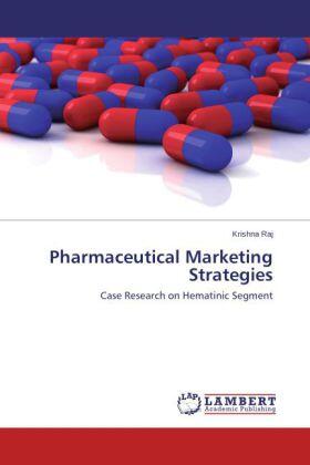 Raj |  Pharmaceutical Marketing Strategies | Buch |  Sack Fachmedien