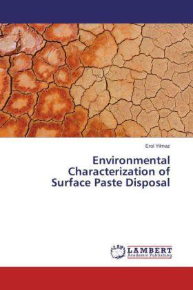 Yilmaz |  Environmental Characterization of Surface Paste Disposal | Buch |  Sack Fachmedien