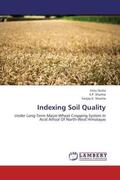 Dutta / Sharma |  Indexing Soil Quality | Buch |  Sack Fachmedien